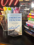American Princess by Stephanie Marie Thornton | Rescued Historical Fiction