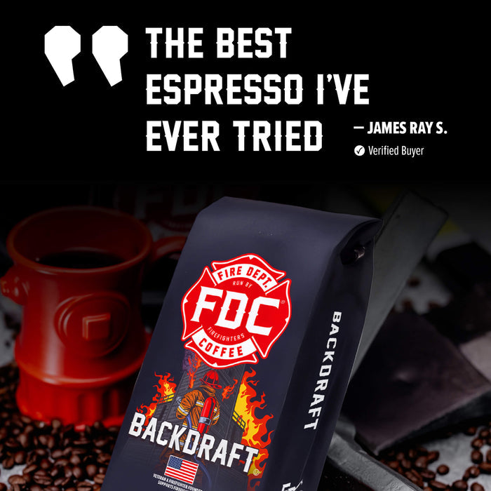 A bag of Backdraft Coffee by FDC Fire Department Coffee is shown prominently in the foreground on a dark background with coffee beans, a red fire hydrant-shaped cup, and promotional text reading 'THE BEST ESPRESSO I'VE EVER TRIED' attributed to James Ray S.
