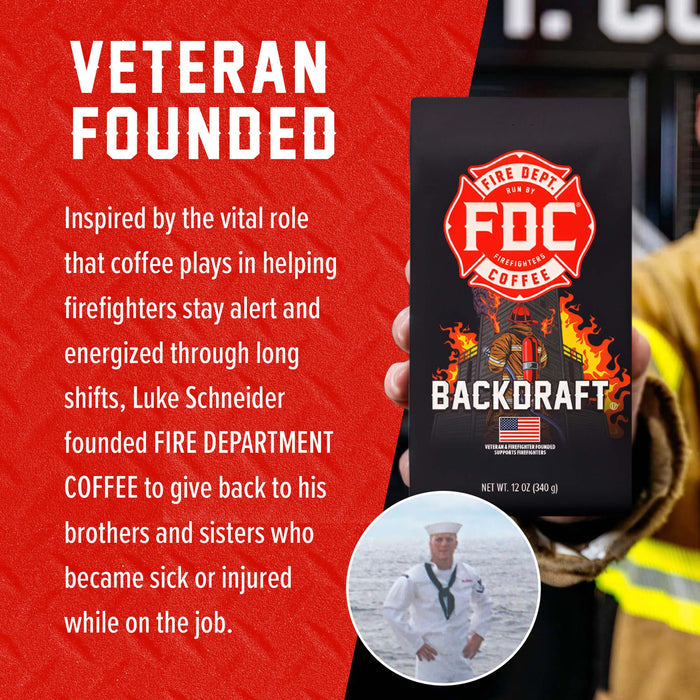 A hand holds a black coffee bag labeled 'FDC Backdraft' against a promotional graphic with a red background, white text reading 'Veteran Founded,' a fire department emblem, and a small circular photo of a man in a sailor uniform.
