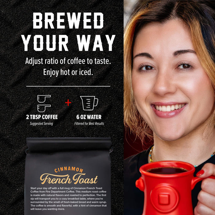 Promotional graphic for a bag of Cinnamon French Toast coffee. The left side has a black textured background with white text reading 'BREWED YOUR WAY' and serving instructions, with a picture of the coffee bag at the bottom.