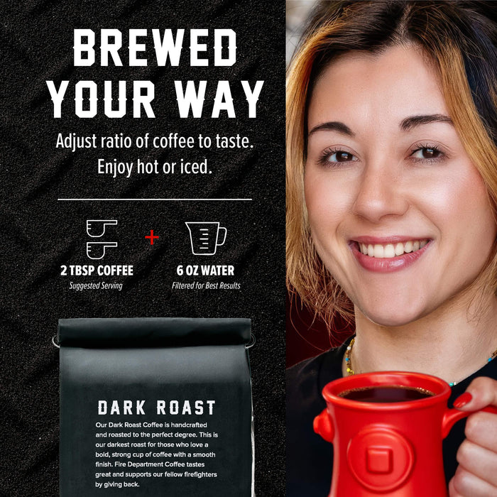 A coffee bag labeled 'DARK ROAST' on a black background next to a smiling woman holding a red mug. Text reads 'BREWED YOUR WAY' with instructions to adjust the ratio of coffee to taste and enjoy hot or iced.