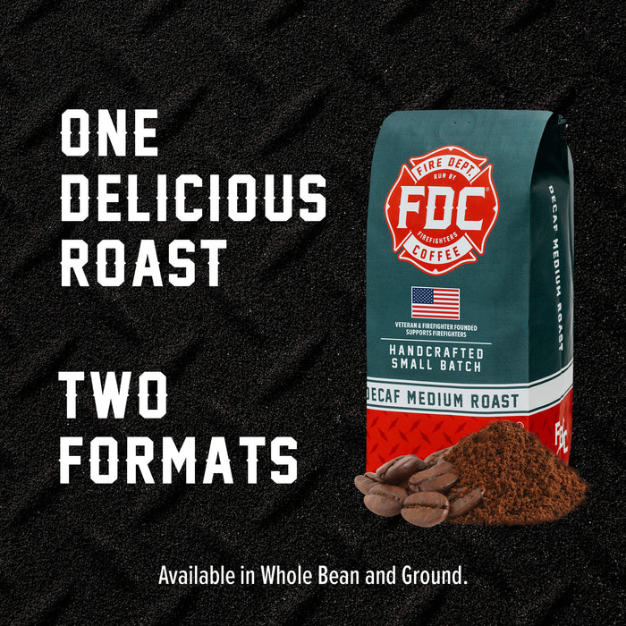 A bag of FDC One Delicious Roast Decaf Medium Roast whole bean coffee is shown next to a pile of ground coffee and several coffee beans on a dark textured background, with bold white text reading 'ONE DELICIOUS ROAST' and 'TWO FORMATS' plus 'Available in Whole Bean and Ground.'.