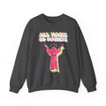 Friar Steve All Magic No Maidens Sweatshirt