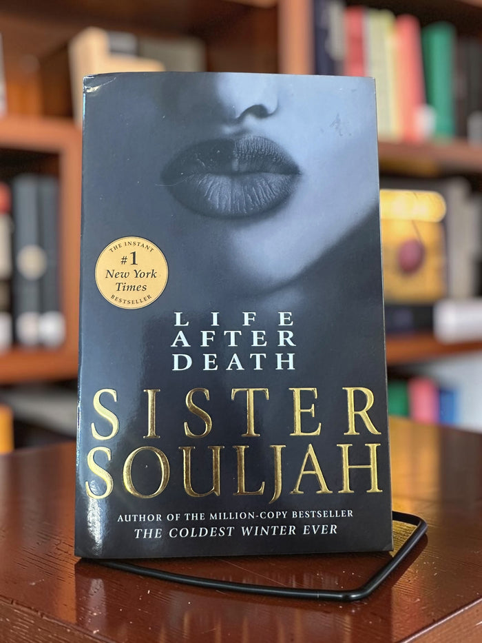 Life After Death by Sister Souljah | Winter Santiaga Series Book 2 | Urban Fiction Hardcover | Rescued Romance