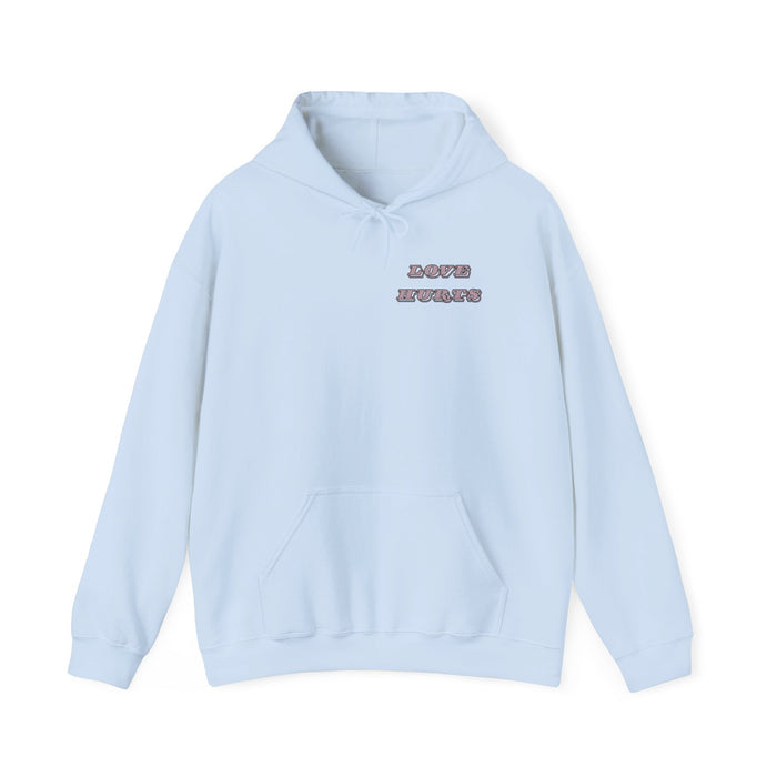 LOVE HURTS Hooded Sweatshirt