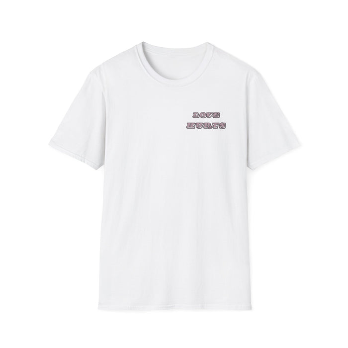 LOVE HURTS T-Shirt