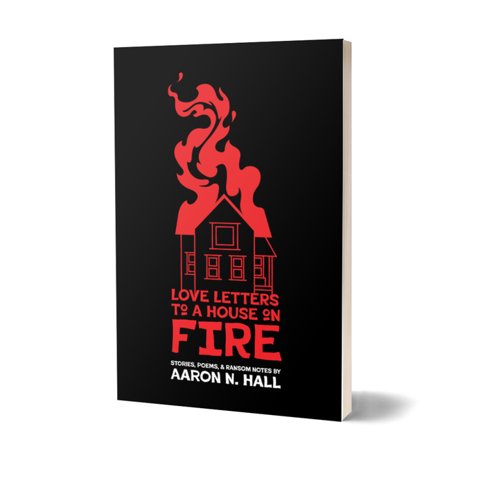 Love Letters to a House on Fire - Paperback