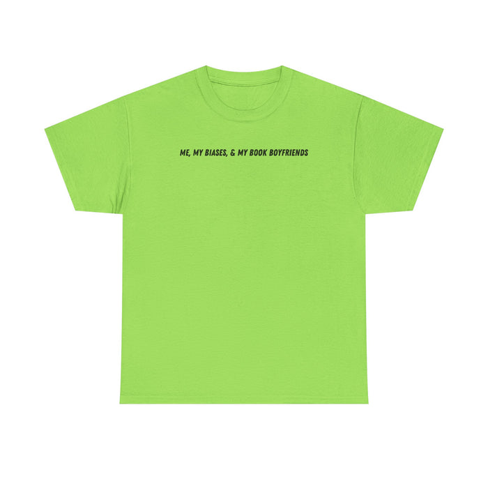 ME, MY BIASES, & MY BOOK BOYFRIENDS Cotton Tee