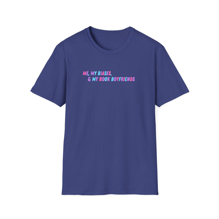 ME, MY BIASES, & MY BOOK BOYFRIENDS Softstyle T-Shirt