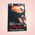 Mikhail’s Playhouse by Ciara St. James | BDSM Club Romance | House of Lustz #1