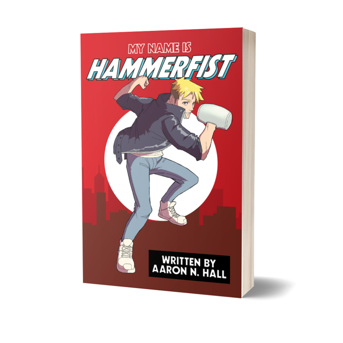 My Name is Hammerfist - Paperback (SIGNED)