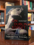 On Dublin Street by Samantha Young | Spicy Roommate’s Brother, No-Strings & Billionaire Romance | Rescued Romance