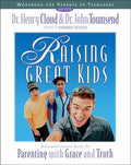 Raising Great Kids Workbook for Parents of Teenagers: A Comprehensive Guide to Parenting with Grace and Truth