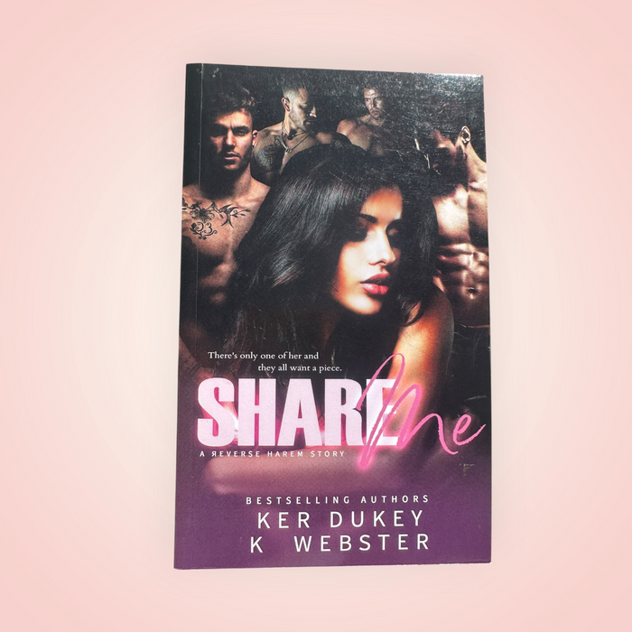 Share Me by Ker Dukey & K. Webster | Spicy Why Choose Romance