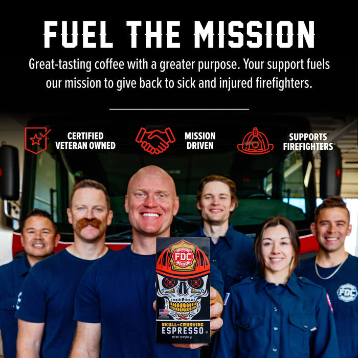 A group of smiling firefighters in navy uniforms stands in front of a fire truck, with one person holding a box of FDC Fire Department Espresso. The top of the image has a black banner with white text reading 'FUEL THE MISSION' and red icons for veteran ownership, mission-driven support, and firefighter support.