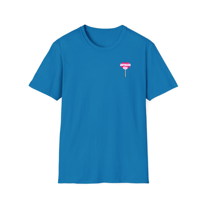 Sucker For Why Choose Softstyle T-Shirt