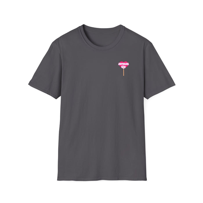 Sucker For Why Choose Softstyle T-Shirt