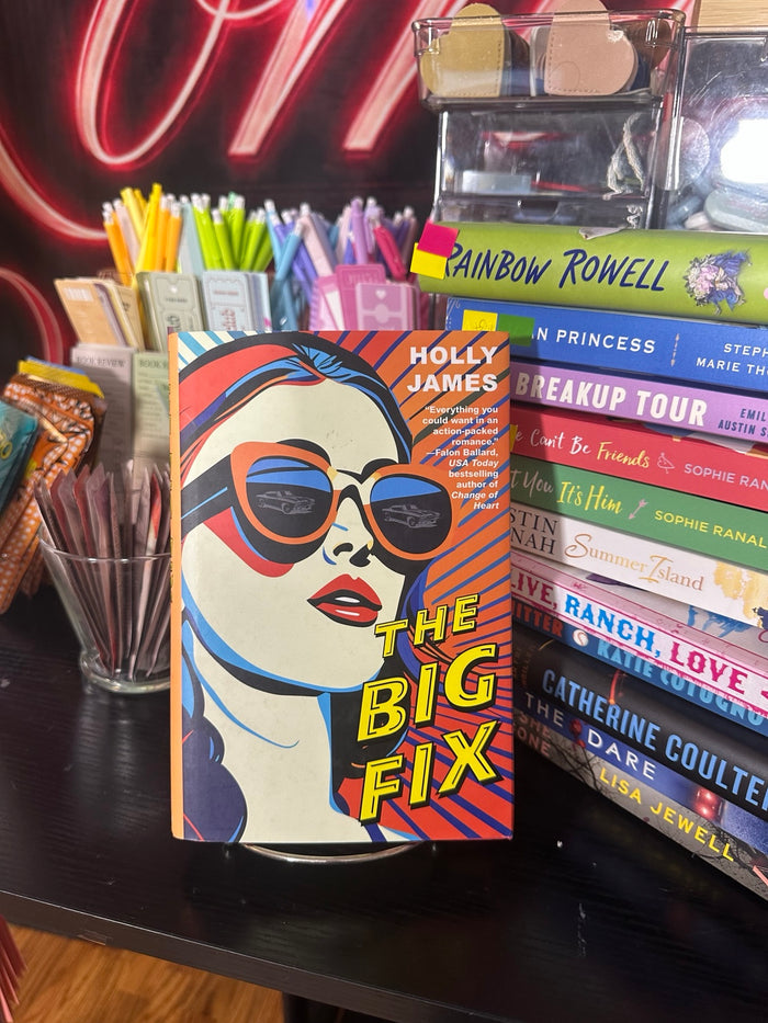The Big Fix by Holly James | Rescued Romance | Romantic Suspense & Adventure