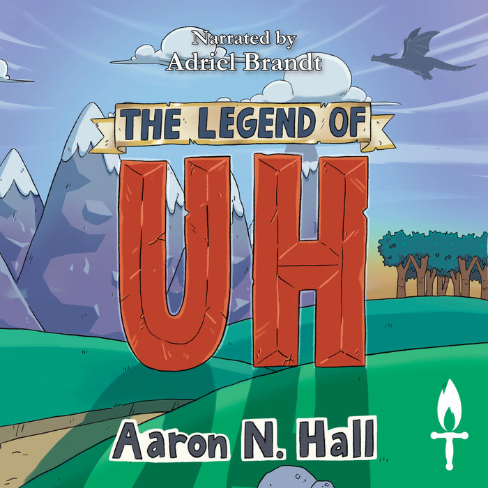 The Legend of Uh - Audiobook