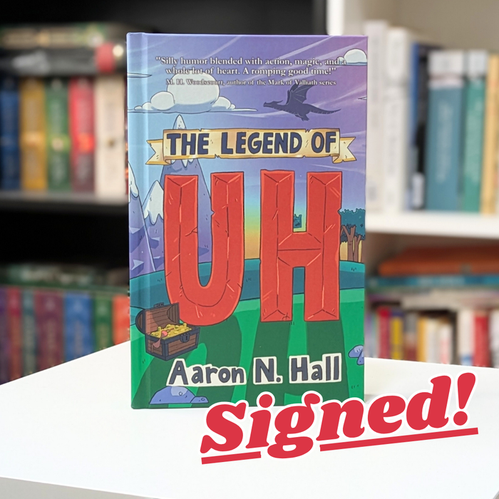 The Legend of Uh - Hardcover (SIGNED)