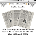 The Veil Gazette: Back Issue Digital Bundle Issues 47, 48, 49, 50, 51, 52, 53, 54, 13 (Oct 2025-April 2026)
